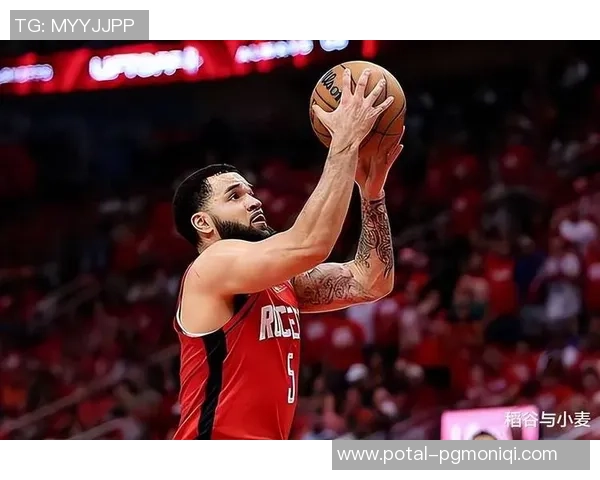 弗雷德范弗利特的崛起之路与NBA未来的影响力分析
